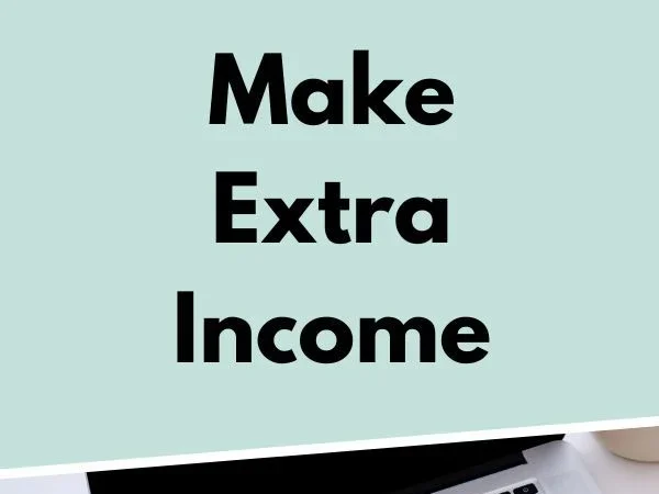 make extra income